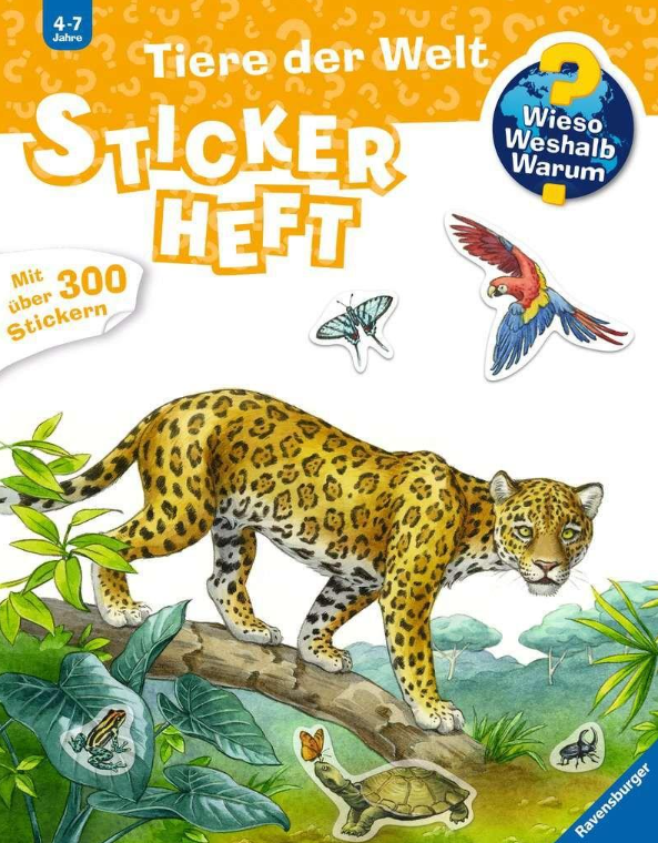 Wieso? Weshalb? Warum? Stickerheft: Tiere der Welt Ravensburger