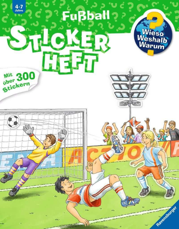 Wieso? Weshalb? Warum? Stickerheft: Fußball Ravensburger