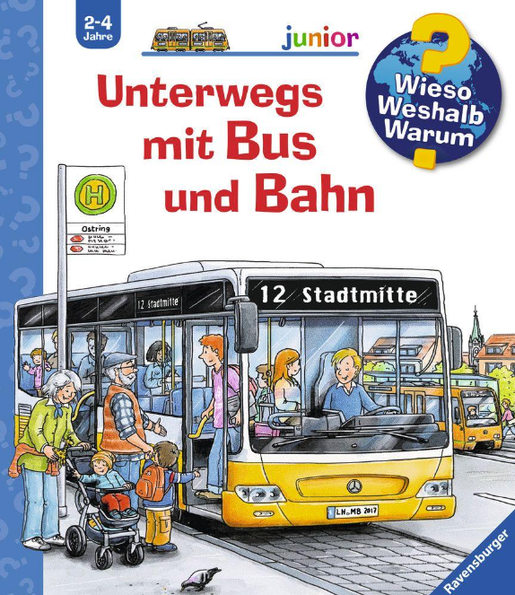 Wieso? Weshalb? Warum? junior: Unterwegs mit Bus u Ravensburger