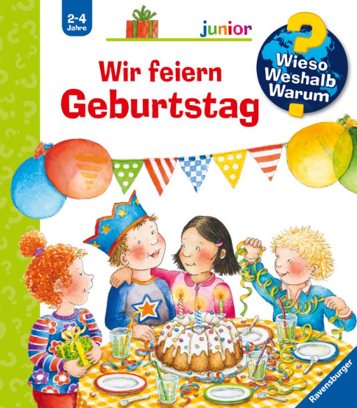 Wieso? Weshalb? Warum? junior: Wir feiern Geburtst Ravensburger