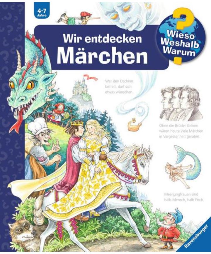 Wieso? Weshalb? Warum? Wir entdecken Märchen (Band Ravensburger