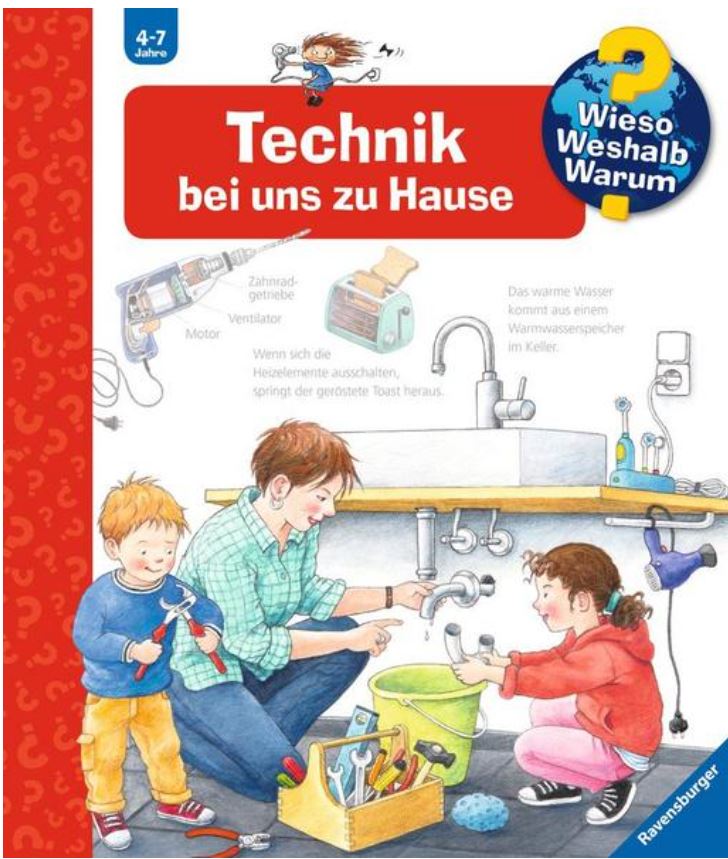 Wieso? Weshalb? Warum? Technik bei uns zu Hause (B Ravensburger