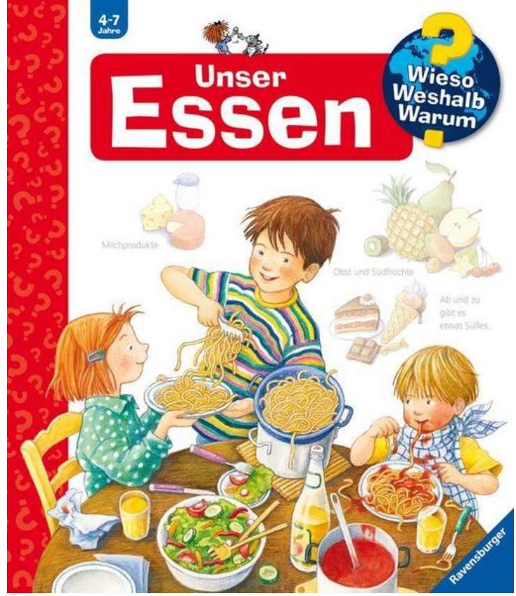 Wieso? Weshalb? Warum? Unser Essen (Band 19)  Ravensburger