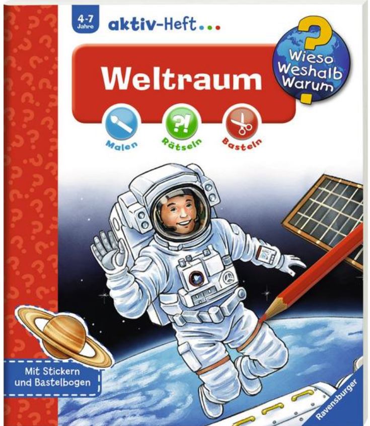 Wieso? Weshalb? Warum? aktiv-Heft: Weltraum  Ravensburger
