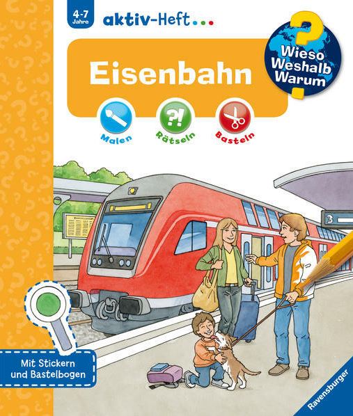 Wieso? Weshalb? Warum? aktiv-Heft: Eisenbahn  Ravensburger