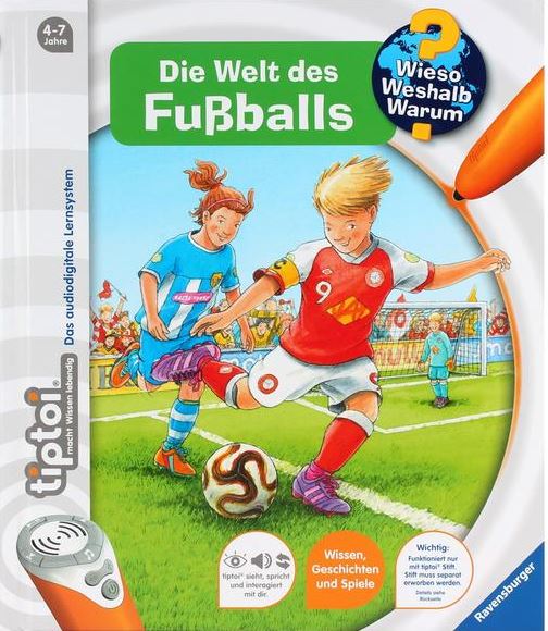 tiptoi  Wieso? Weshalb? Warum? Die Welt des Fußbal Ravensburger