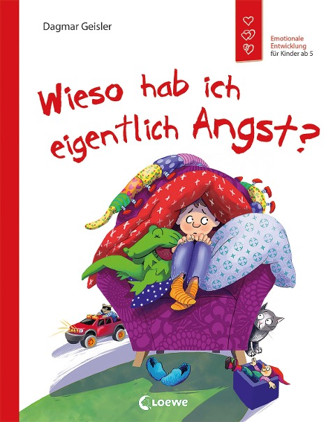 Wieso hab ich eigentlich Angst?  Loewe Verlag