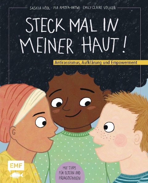 Steck mal in meiner Haut! EMF