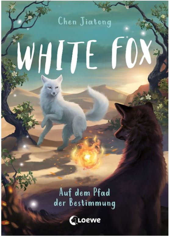 White Fox (Band 3) - Auf dem Pfad der Bestimmung Loewe Verlag