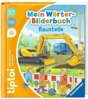 tiptoi® Mein Wörter-Bilderbuch Baustelle Ravensburger