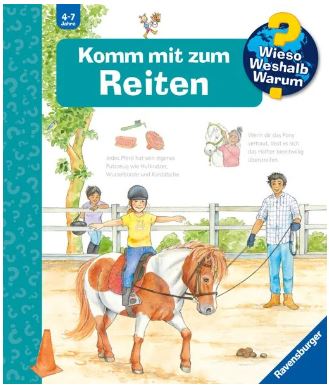 Wieso? Weshalb? Warum?, Band 73: Komm mit zum Reit Ravensburger