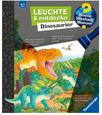 Wieso? Weshalb? Warum? Leuchte und entdecke: Dinos Ravensburger