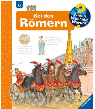 Wieso? Weshalb? Warum?, Band 30: Bei den Römern Ravensburger