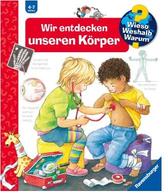 Wieso? Weshalb? Warum?, Band 1: Wir entdecken unse Ravensburger