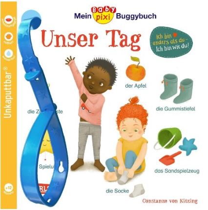 Unkaputtbar: Mein Baby-Pixi-Buggybuch: Unser Tag Carlsen