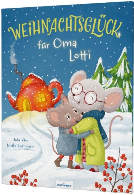 Weihnachtsglück für Oma Lotti Esslinger Verlag