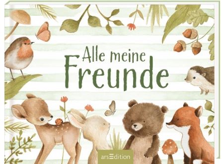 Meine Freunde - Waldtiere Ars Edition