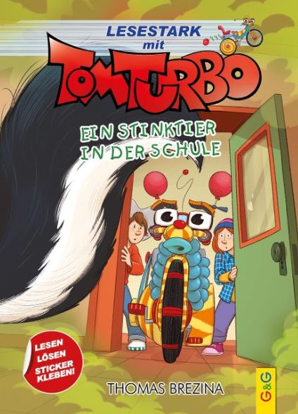 Tom Turbo – Lesestark – Ein Stinktier in der Schul G&G Verlag