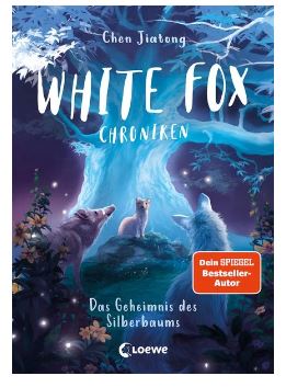 White Fox Chroniken (Band 1) - Das Geheimnis des S Loewe Verlag