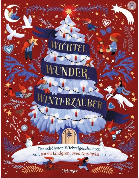 Wichtel, Wunder, Winterzauber Oetinger