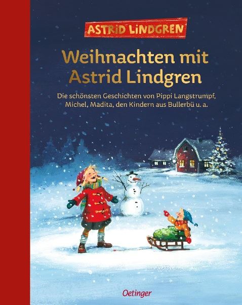 Weihnachten mit Astrid Lindgren Oetinger