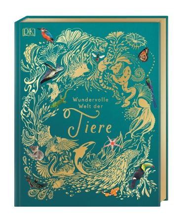 Wundervolle Welt der Tiere  DK-Verlag
