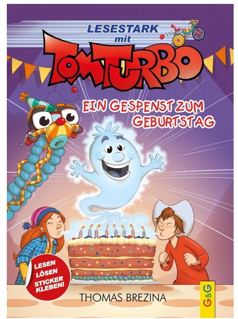 Tom Turbo - Lesestark - Ein Gespenst zum Geburtsta G&G Verlag