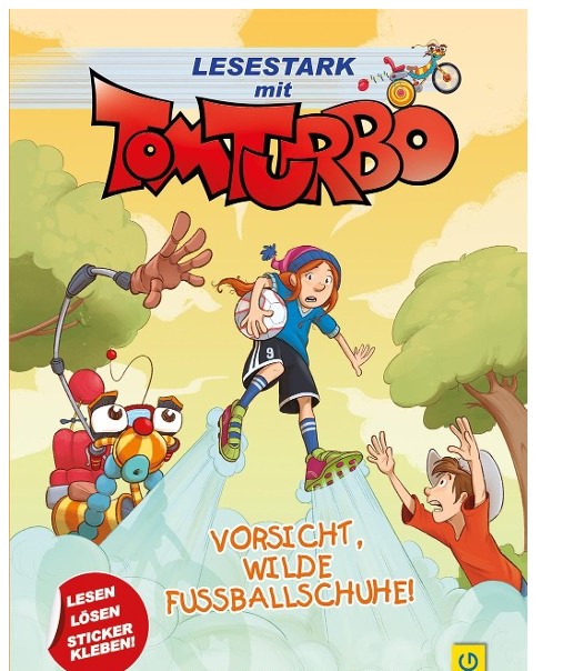 Tom Turbo - Lesestark - Vorsicht, wilde Fußballsch G&G Verlag