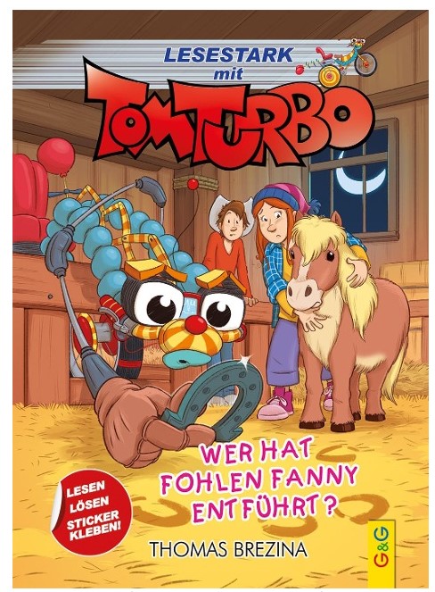 Tom Turbo - Lesestark - Die Mumie des Magiers G&G Verlag