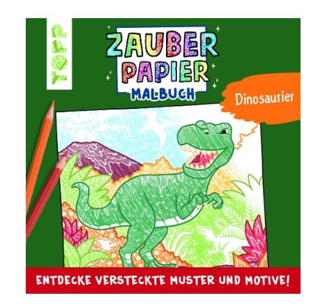 Zauberpapier Malbuch Dinosaurier TOPP Verlag