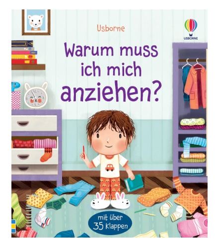 Warum muss ich mich anziehen? Usborne Verlag