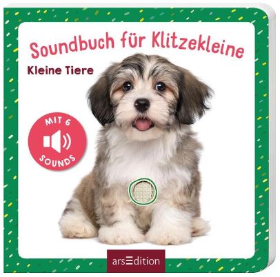 Soundbuch für Klitzekleine - Kleine Tiere Ars Edition