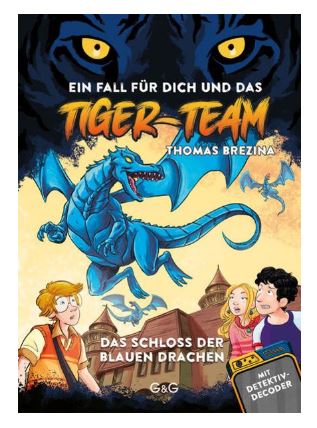 Tiger-Team - Das Schloss der blauen Drachen G&G Verlag