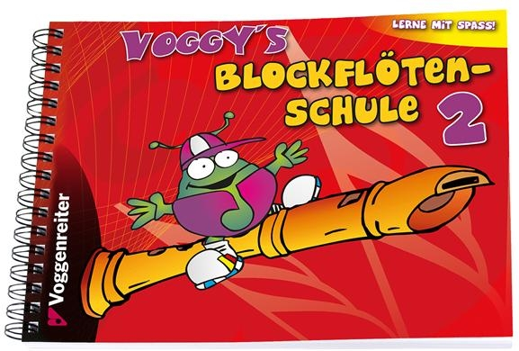Voggy's Blockflöten-Schule 2 Voggenreiter