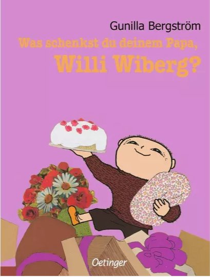 Was schenkst du deinem Papa, Willi Wiberg? Oetinger