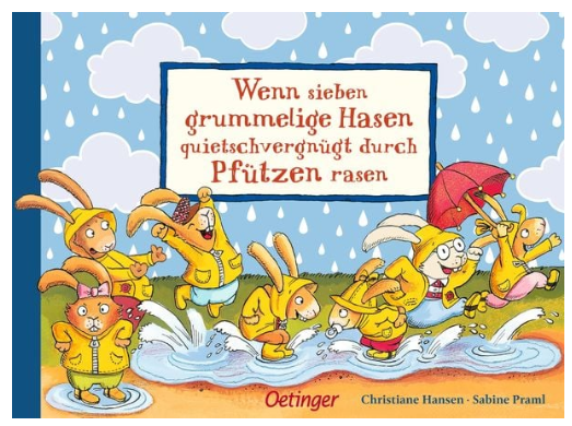 Wenn sieben grummelige Hasen quietschvergnügt durc Oetinger