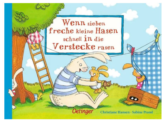 Wenn sieben freche kleine Hasen schnell in die Ver Oetinger