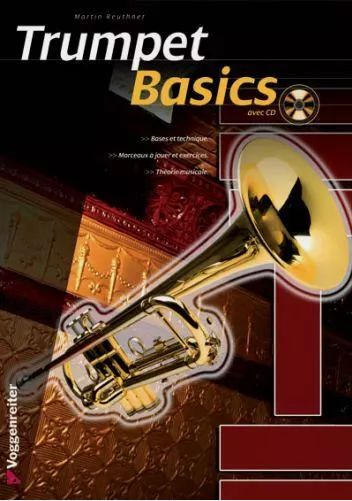 Trumpet Basics - FRENCH EDITION Voggenreiter