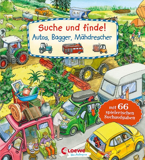 Suche und finde! - Autos, Bagger, Mähdrescher Loewe Verlag