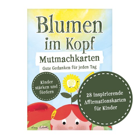 A3&: Blumen im Kopf Mutmachkarten: Gute Gedanken f Nova MD Verlag