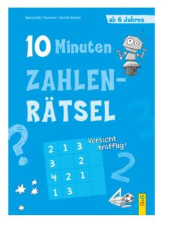10-Minuten-Zahlenrätsel ab 6 Jahren G&G Verlag