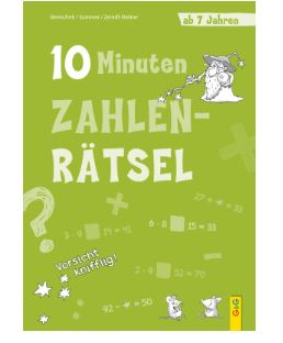 10-Minuten-Zahlenrätsel ab 7 Jahren G&G Verlag