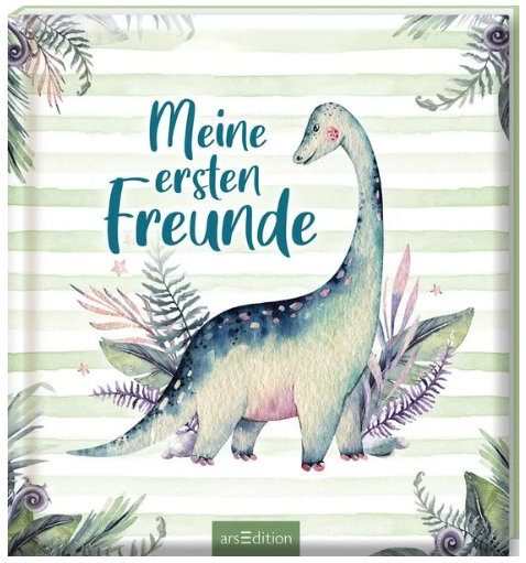 Meine ersten Freunde - Dinos (Aquarell-Optik) Ars Edition